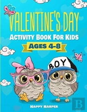 Valentine'S Day Activity Book For Kids Ages 4-8