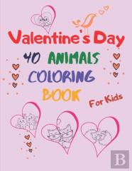 Valentine'S Day Animal Coloring Book For Kids