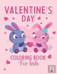 Valentine'S Day Coloring Book For Kids