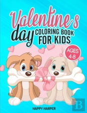 Valentine'S Day Coloring Book For Kids Ages 4-8