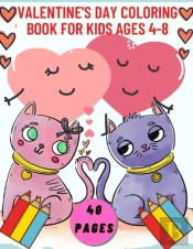 Valentine'S Day Coloring Book For Kids Ages 4-8