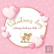 Valentine'S Day Coloring Book For Kids