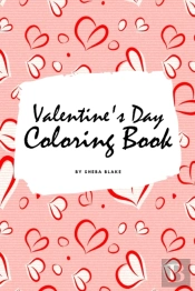 Valentine'S Day Coloring Book For Teens And Young Adults (6x9 Coloring Book / Activity Book)
