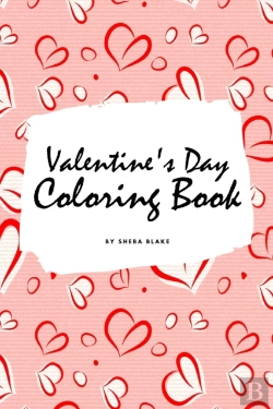Bertrand.pt - Valentine'S Day Coloring Book For Teens And Young Adults (6x9 Coloring Book / Activity Book)