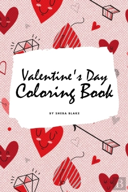 Bertrand.pt - Valentine'S Day Coloring Book For Teens And Young Adults (6x9 Coloring Book / Activity Book)