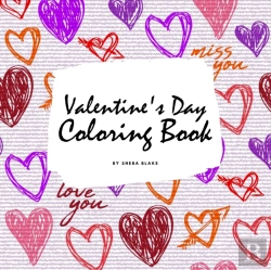 Bertrand.pt - Valentine'S Day Coloring Book For Teens And Young Adults (8.5x8.5 Coloring Book / Activity Book)