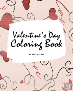 Bertrand.pt - Valentine'S Day Coloring Book For Teens And Young Adults (8x10 Coloring Book / Activity Book)