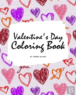 Bertrand.pt - Valentine'S Day Coloring Book For Teens And Young Adults (8x10 Coloring Book / Activity Book)