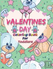 Valentines Day Coloring Book For Toddlers