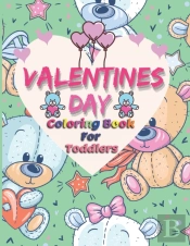 Valentines Day Coloring Book For Toddlers