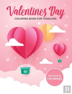 Bertrand.pt - Valentine'S Day Coloring Book For Toddlers
