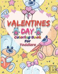 Valentines Day Coloring Book For Toddlers
