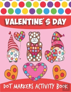 Bertrand.pt - Valentine'S Day Dot Markers Activity Book