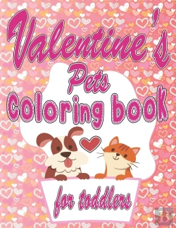 Bertrand.pt - Valentine'S Day Pets Coloring Book For Toddlers