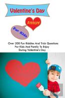 Valentine'S Day Riddles For Kids