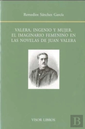 Valera, Ingenio Y Mujer
