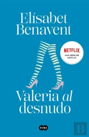 Valeria Al Desnudo (Saga Valeria 4)