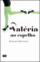 Valéria ao Espelho