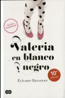 Valeria En Blanco Y Negro (Saga Valeria 3)