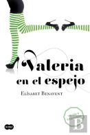Valeria En El Espejo (Saga Valeria 2)