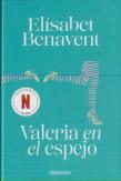 Valeria En El Espejo (Saga Valeria 2)