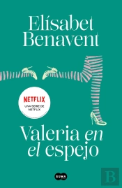 Valeria En El Espejo (Saga Valeria 2)