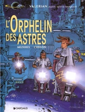 Valerian T.17; L'Orphelin Des Astres