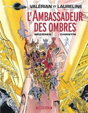 Valerian T.6; L'Ambassadeur Des Ombres
