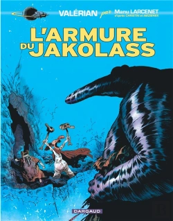 Bertrand.pt - Valérian Vu Par... Tome 1 : L'Armure Du Jakolass