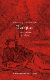 Valeriano Y Gustavo Adolfo Becquer Versos Melodias Y Pintu