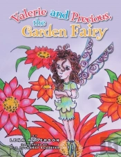 Valerie And Precious, The Garden Fairy
