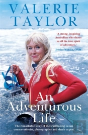 Valerie Taylor: An Adventurous Life