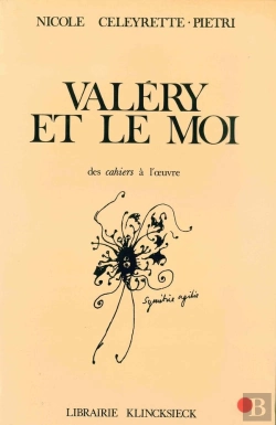 Bertrand.pt - Valéry Et Le Moi : Des Cahiers À L'Oeuvre