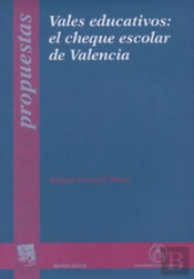 Vales Educativos: El Cheque Escolar De Valencia