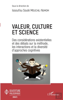 Bertrand.pt - Valeur, Culture Et Science ; Des Considérations Existentielles Et Des Débats Sur La Méthode, Les Interactions Et La Diversité D'Approches Cognitives