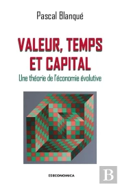 Valeur, Temps Et Capital