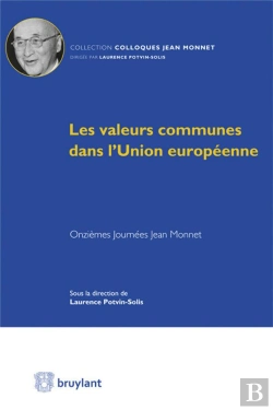 Bertrand.pt - Valeurs Communes Dans L'Union Europeenne.Onziemes Journees D'Etudes Du Pole Europeen Jean Monnet