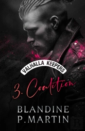 Valhalla Keepers Tome 3 : Coalition
