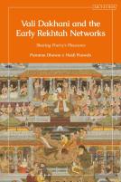 Vali Dakhani And The Early Rekhtah Networks