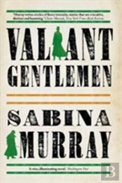 Valiant Gentlemen