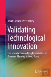 Validating Technological Innovation