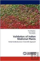 Validation Of Indian Medicinal Plants
