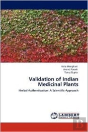 Validation Of Indian Medicinal Plants
