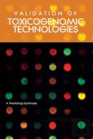 Validation Of Toxicogenomic Technologies