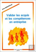 Valider Les Acquis Et Les Compétences En Entreprise