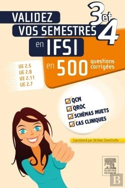 Bertrand.pt - Validez Vos Semestres 3 Et 4 En Ifsi En 500 Questions Corrigées