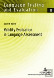 Validity Evaluation In Language Assessment