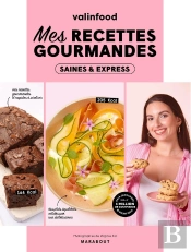Valinfood : Mes Recettes Gourmandes Saines & Express