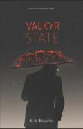 Valkyr State