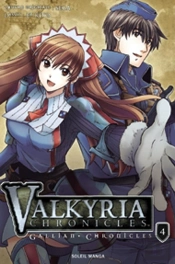 Valkyria Chronicles - Gallian Chronicles Tome 4